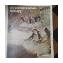 Degas - Los grandes pintores de  _