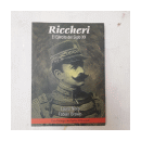 Riccheri - El ejercito del Siglo XX de  Lauro Noro - Fabian Brown