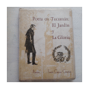 Poeta en Tucuman: El jardin y La gloria de  Tomas Garcia Gimenez