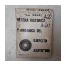 Resea historica y organica del ejercito argentino de  _