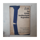 La crisis Institucional Argentina de  Carlos Ortiz
