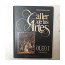 Taller de las artes  - (Tapa dura) Oleo 1 de  Enciclopedia
