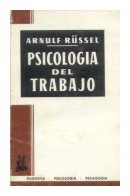 Psicologia del trabajo de  Arnulf Russel
