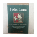 Los Gobiernos peronistas de  Felix Luna