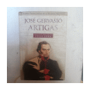 Jose Gervasio Artigas (Tapa Dura) de  Felix Luna