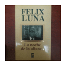 La noche de la alianza de  Felix Luna