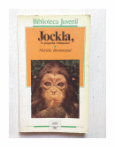 Jockla, la pequea chimpance de  Marielis Brommund