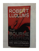 The bourne deception de  Robert Ludlum
