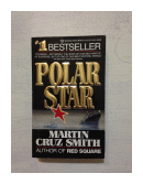 Polar star de  Martin Cruz Smith