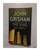 The king of torts de  John Grisham