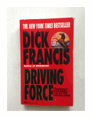 Driving force de  Dick Francis