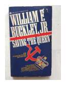 Saving the Queen de  William F. Buckley, Jr.
