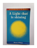 A light that is shining de  Harvey Gillman