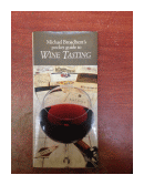 Wine tasting - Pocket guide de  Michael Broadbent's