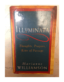 Illuminata - Thoughts, Prayers, Rites of passage de  Marianne Williamson