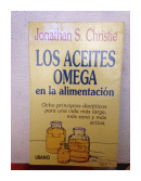 Los aceites omega en la alimentacion de  Jonathan S. Christie