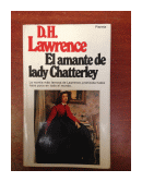 El amante de Lady Chatterley de  D. H. Lawrence