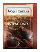 Intenciones de  Roger Caillois
