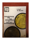 Didactica de la historia y de la geografia de  J. Leif - G. Rustin