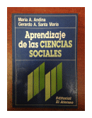Aprendizaje de las ciencias sociales de  Maria Andina - Gerardo Santa Maria