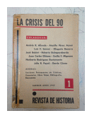 La crisis del 90 - N 1 (1er trimestre) de  Revista De Historia