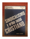 Sindicalismo y orden social cristiano de  Ignacio Segarra Baeres