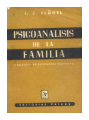 Psicoanalisis de la familia de  J. C. Flugel