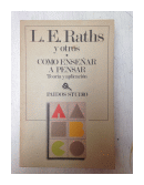 Como ensear a pensar de  L. E. Raths y otros