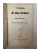 Tratado de los procedimientos en los juzgados militares de  Don Jose Vicente y Caravantes