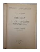 Historia de la Constitucion Argentina (2 Tomos) de  Julio B. Lafont