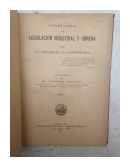 Cuestiones de Legislacion industrial y obrera (SOLO Tomo 1) de  R. Mugaburu - L. Ponferrada