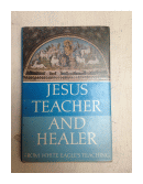 Jesus teacher and healer de  White Eagle's teaching