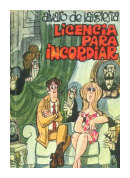 Licencia para incordiar de  Alvaro de Laiglesia