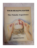 Your healing hands de  Richard Gordon