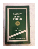 Money is my friend de  Phil Laut