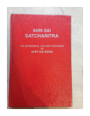 Shri Sai Satcharita or the wonderful life and teachings de  Shri Sai Baba
