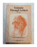 Vedanta Through Letters Vol. 1 de  Swami Chinmayananda