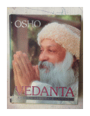 Vedanta Seven steps to Samadhi (Tapa dura) de  Bhagwan Shree Rajneesh (OSHO)