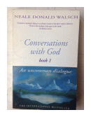 Conversations with god - Book 1 de  Neale Donald Walsch