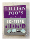 Little Book of creating abundance de  Lillian Too's