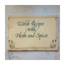 Welsh recipes with herbs and spices de  _