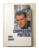 The compassion protocol de  Herve Guibert