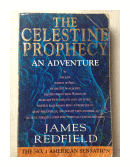 The celestine prophecy and adventure de  James Redfield