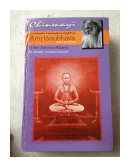Chinmayi - An Exhaustive Commentary in English on Amrtanubhava (Bliss of Being) de  Swami Anubhavananda