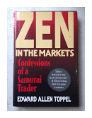 Zen in the markets de  Edward Allen Toppel