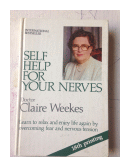 Self help for your nerves (Tapa dura) de  Dr. Claire Weekes