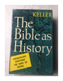 The Bible as history (Tapa dura) de  Werner Keller