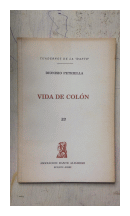 Vida de Colon - Vol. 33 de  Dionisio Petriella