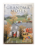 Grandma Moses an American original de  William C. Ketchum, Jr.