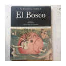 La obra pictorica completa de El Bosco de  Dino Buzzati - Mia Cinotti